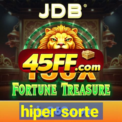 hiper sorte